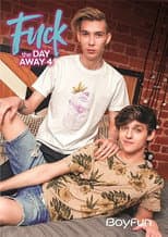 Poster for Fuck the Day Away 4