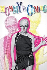 Poster for Mommy Is Coming