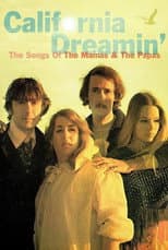 Poster for California Dreamin': The Songs of The Mamas & The Papas