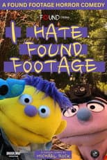 Poster for I Hate Found Footage