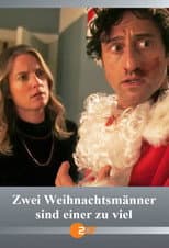 Poster for Zwei Weihnachtsmänner sind einer zu viel