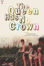 Poster for The Queen Has No Crown