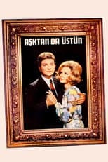 Poster for Aşktan da Üstün