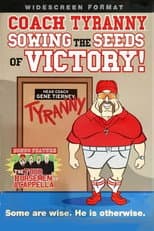Poster for Coach Tyranny: Sowing the Seeds of Victory