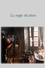Poster for La moglie del pittore