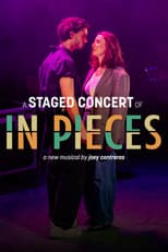 Poster for In Pieces: The Musical (A Staged Concert)