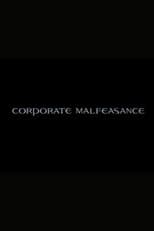 Poster for Corporate Malfeasance