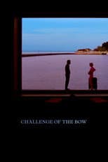 Poster for Challenge of the Bow