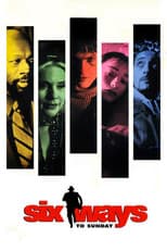Poster for Six Ways to Sunday