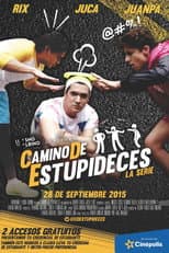 Poster for Camino de Estupideces