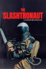 Poster for The Slashtronaut