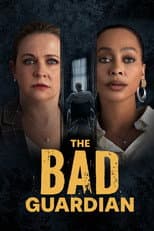 Poster for The Bad Guardian