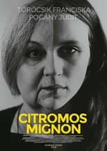Poster for Citromos Mignon