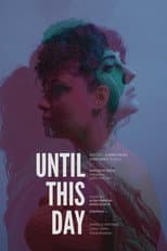 Poster for Until This Day