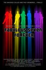 Poster for Fabulous Seven Forever