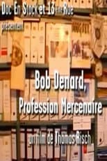 Poster for Bob Denard, Profession Mercenaire