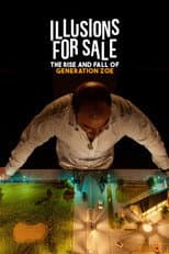 Poster for Illusions for Sale: The Rise and Fall of Generation Zoe
