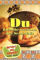 Poster for Du - Zwischenzeichen der Sexualität