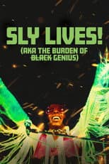 Poster for SLY LIVES! (aka The Burden of Black Genius)