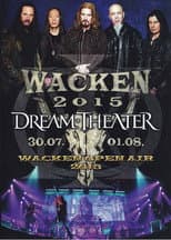 Poster for Dream Theater: Live at Wacken 2015