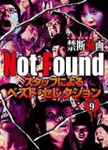 Poster for Not Found - Forbidden Videos Removed from the Net - Best Selection by Staff Part 9