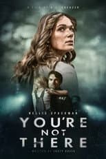 Poster for You're Not There