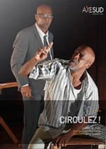 Poster for Circulez !