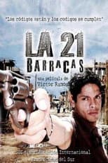 Poster for La 21 Barracas