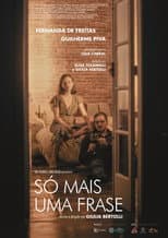 Poster for Só Mais Uma Frase