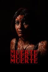 Poster for Muerte, muerte, muerte
