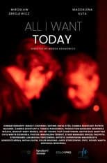 Poster for All I Want Today