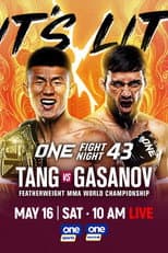 Poster for ONE Fight Night 43: Tang vs. Gasanov