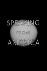 Poster for Speaking from America
