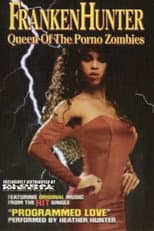 Poster for Franken Hunter: Queen of the Porno Zombies