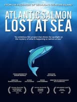 Poster for Atlantic Salmon: Lost at Sea