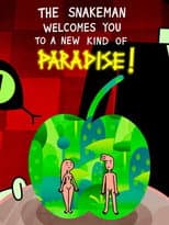 Poster for The Snakeman Welcomes You to a New Kind of Paradise!