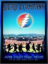 Poster for Dead & Company 2016-07-10 Alpine Valley Music Theatre, Elkhorn, WI