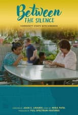 Poster for Between the Silence