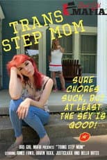 Poster for Trans Step Mom