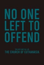 Poster for No One Left to Offend