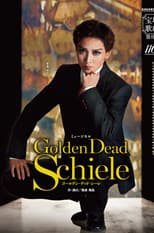 Poster for Golden Dead Schiele