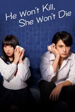 Poster for He Won't Kill, She Won't Die