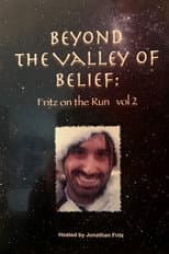 Poster for Beyond the Valley of Belief Volume 2: Fritz on the Run