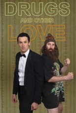 Poster for Drugs & Other Love