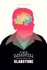 Poster for The Immortal Augustus Gladstone