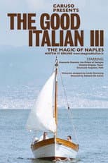 Poster for The Good Italian III - The Magic of Naples