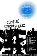Poster for Cornelius From Nakameguro to Everywhere Tour '02-'04