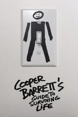 Poster for Cooper Barrett's Guide to Surviving Life