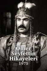 Poster for Ömer Seyfettin Hikayeleri