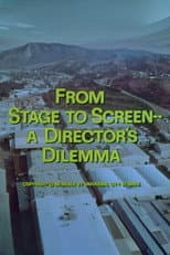 Poster for From Stage to Screen---A Director's Dilemma